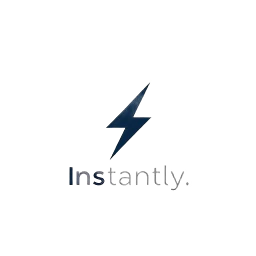 Instantly